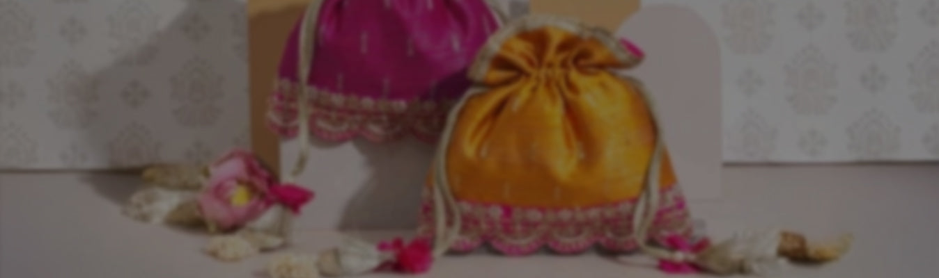 POTLI BAGS